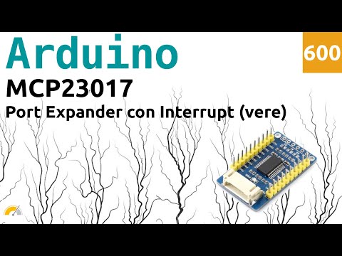 Leggere tramite Interrupt gli ingressi della scheda MCP23017 con Arduino - Video 600