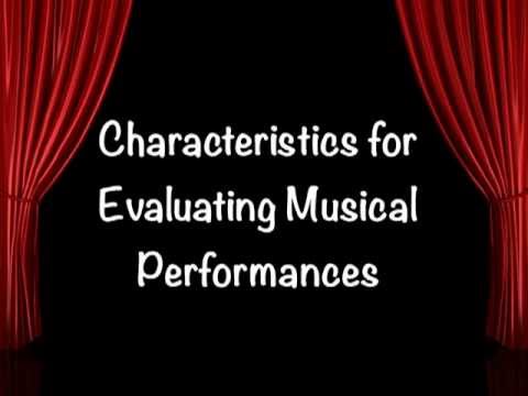 Characteristics for Evaluating Musical Performances