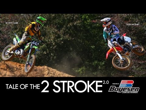 Tale Of The 2 Stroke 2.0 presented by Boyesen / Scotty Clark & Tyler Wozney (MXPTV)