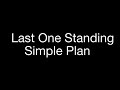 Simple Plan - Last one standing (Instrumental)