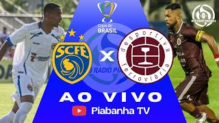 SAMPAIO CORRÊA X DESPORTIVA FERROVIÁRIA - AO VIVO E DE GRAÇA - COPA DO BRASIL - 17/02/2026