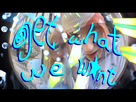 Video thumbnail for GET WHAT WE WANT