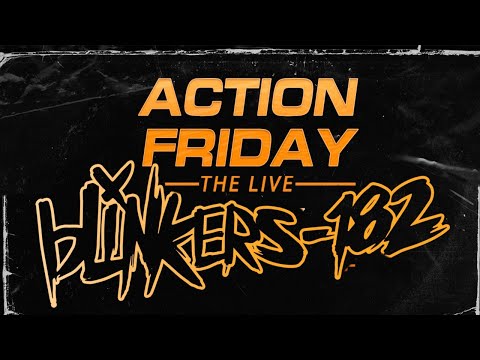 ACTION FRIDAY: The Live - Blinkers 182