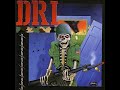 D.R.I. - Balance Of Terror / War Crimes / Capitalist Suck / No Sense / Violent Pacification