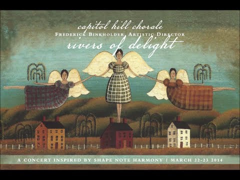 CHC's Rivers of Delight: A Concert Inspired by Shape Note Harmony