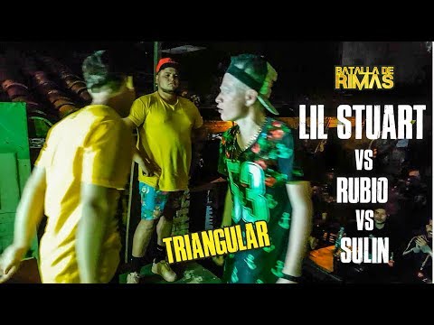 BATALLA DE RIMAS • Lil Stuart vs Sulin vs Rubio | Triangular