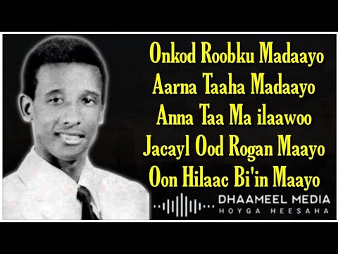 Cabdi Tahliil Heestii Heestii | Onkod Roobku Ma Daayoo ( Original Kaban ) | Hees Xul ah With Lyrics