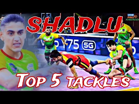 shadlu top 5 tackles shadlu 16 tackle points shadlu best tackle shadlu kabaddi tackle video
