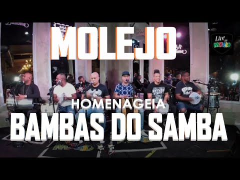 MOLEJO HOMENAGEIA BAMBAS DO SAMBA - Sim, é Samba!