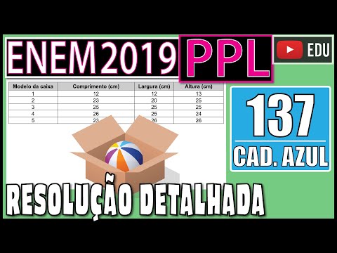 [ENEM 2019 PPL] 137 📘 GEOMETRIA ESPACIAL Uma empresa de transporte disponibiliza, para embalagem de