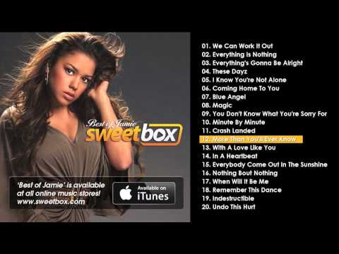 SWEETBOX - More Than You'll Ever Know - from 'Best of Jamie'