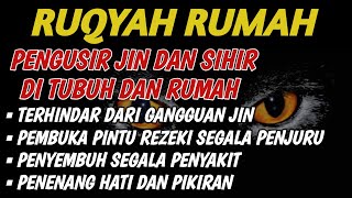 Download lagu STRONG RUQYAH | RUQYAH RUMAH PENGUSIR JIN, SETAN & SIHIR DI RUMAH & TUBUH, PENENANG HATI & PIKIRAN mp3