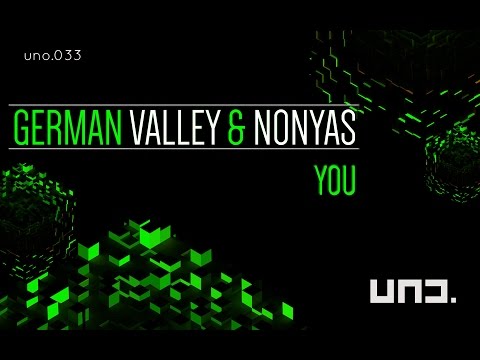 UNO033 - German Valley + Nonyas :: YOU