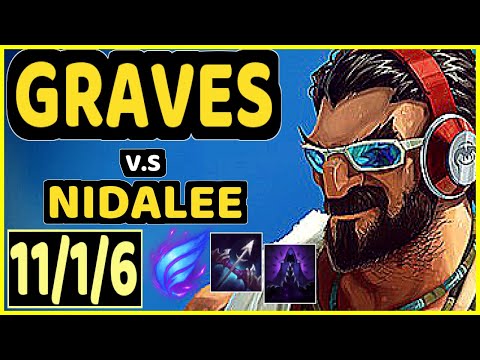MAXLORE (GRAVES) vs NIDALEE - 11/1/6 KDA JUNGLE CHALLENGER GAMEPLAY - EUW