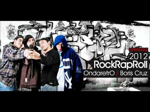 OnDaReTrO ft Boris Cruz - RockRapRoll.