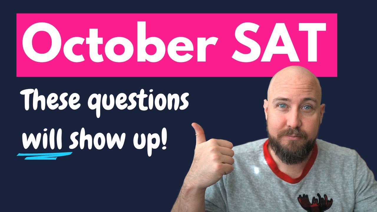 October 2024 SAT Predictions | Questions that will be on the test