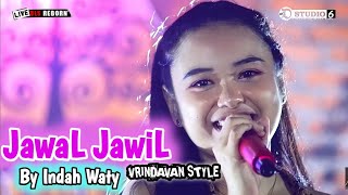 Download lagu JAWAL JAWIL - INDAH WATY - VERSION DLS MUSIK ' VRINDAVAN STYLE mp3 Download lagu JAWAL JAWIL - INDAH WATY - VERSION DLS MUSIK ' VRINDAVAN STYLE mp3