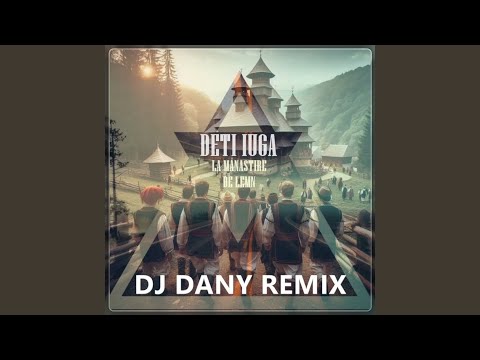 La Manastire De Lemn (Remix)
