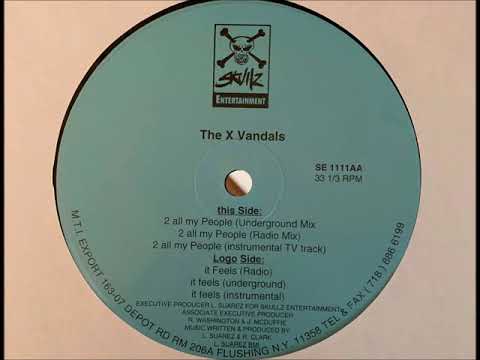 The X Vandals - All My People
