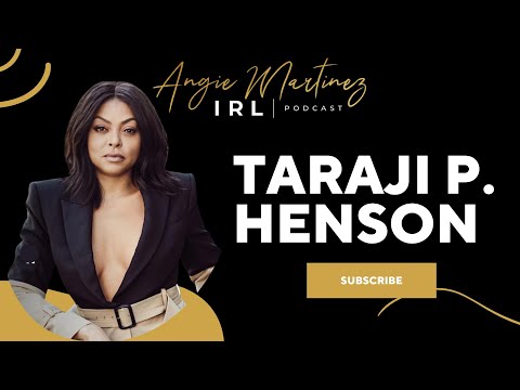 Taraji P. Henson | Angie Martinez IRL Podcast