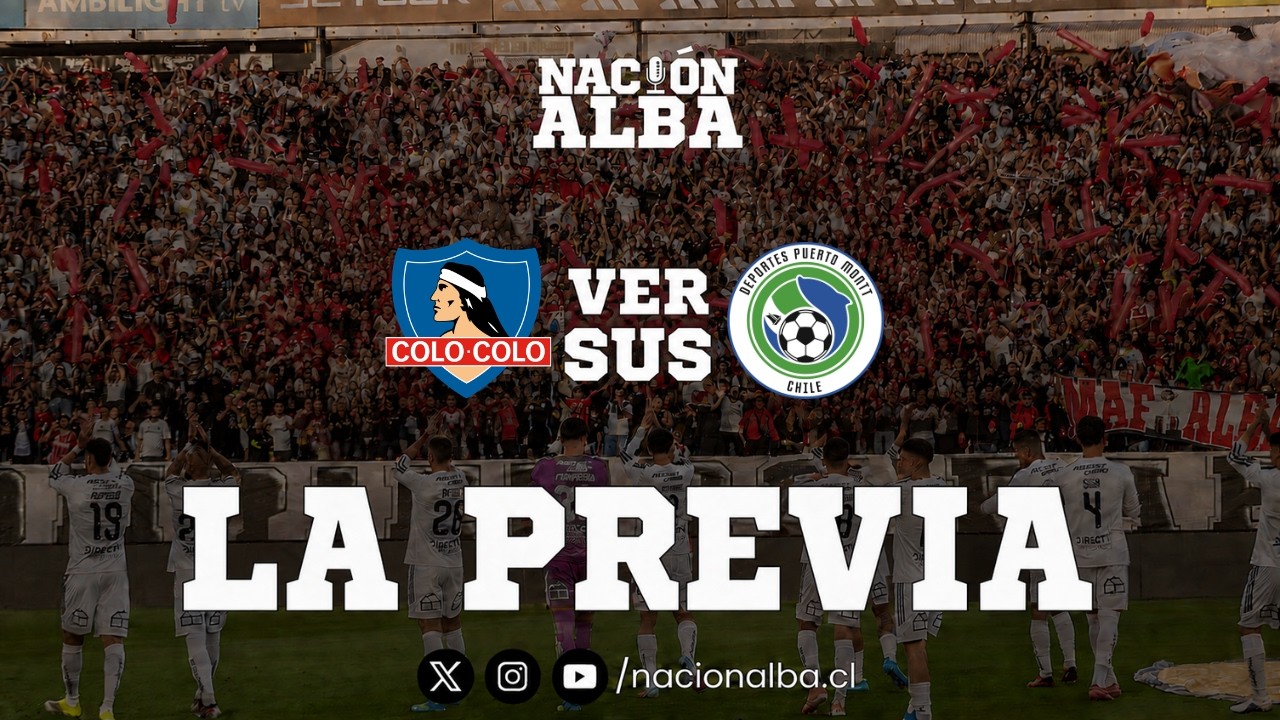 🔥 EN VIVO | La Previa | Colo Colo vs D. Puerto Montt