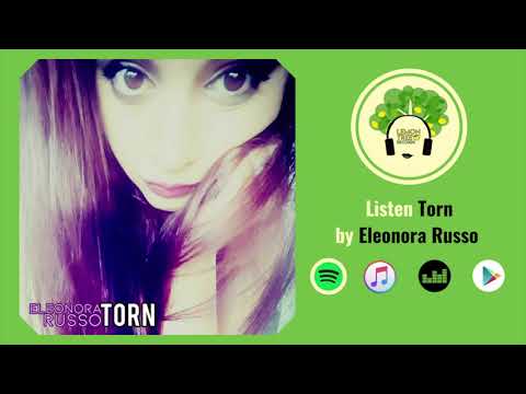 Eleonora Russo - Torn (Originally Performed by Natalie Imbruglia)