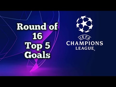 Top 5 Goals Champions League 2018/19 (Round of 16)