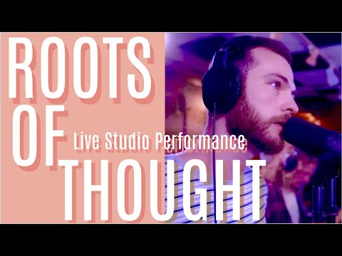 Roots of Thought - Powdered Donut (Live at ShadowHaus Studios)