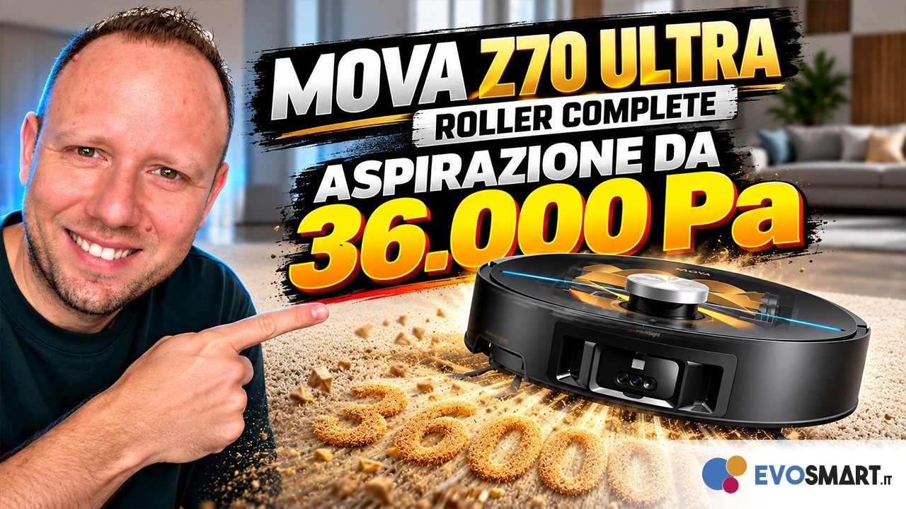 MOVA Z70 Ultra Roller Complete: 36.000 Pa… MA PULISCE DAVVERO COSÌ BENE?