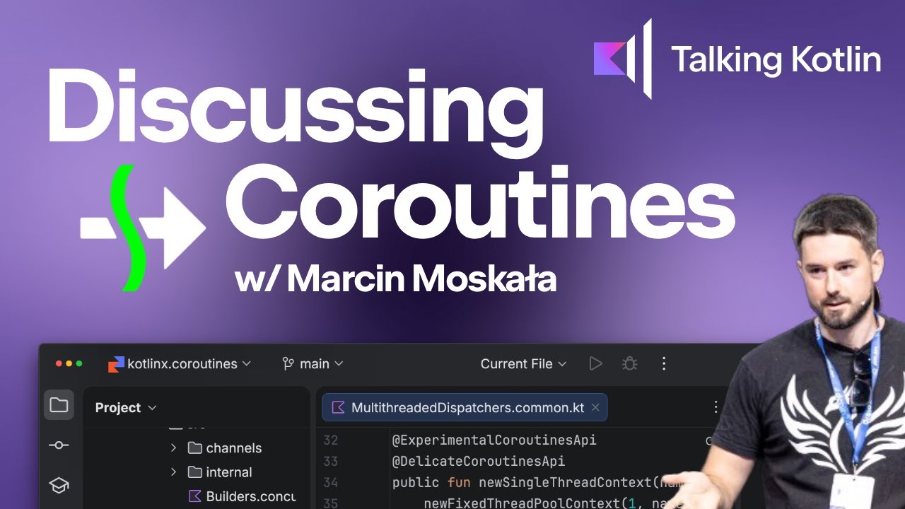 Discussing Kotlin Coroutines with Marcin Moskała