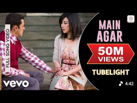 Main Agar Lyrics - Tubelight | Salman Khan, Sohail Khan | Pritam | Atif Aslam | Kabir Khan |