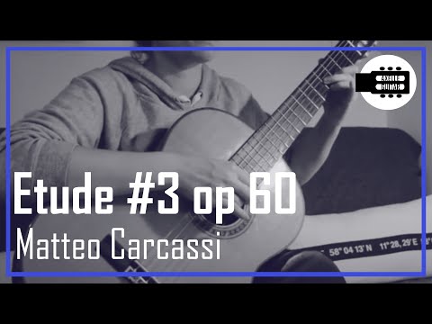 Etude 3 Op 60 (M. Carcassi)