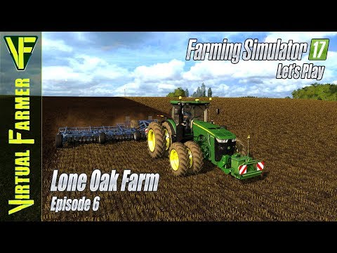 It Was The Wrong Time! | Lone Oak Farm, Episode 6: Let's Play Farming Simulator 17