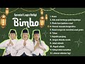 Spesial Lagu Ramadhan BIMBO