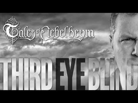 Tales of Nebelheym - Third Eye Blind (Official Music Video)