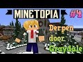 Derpen in Graydale! - MineTopia #4