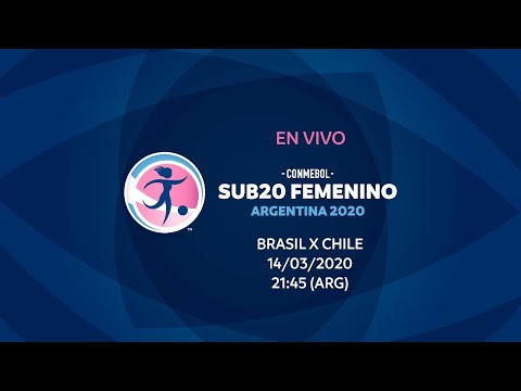 BRASIL X CHILE I 14/03/2020 I CONMEBOL Sub20 Femenino