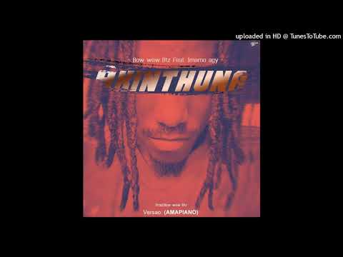 Bow Wow Beatz - Akinthuna (Remix) (Feat. Imamo Agy) [Amapiano]