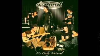 Natural - I guess it's Over