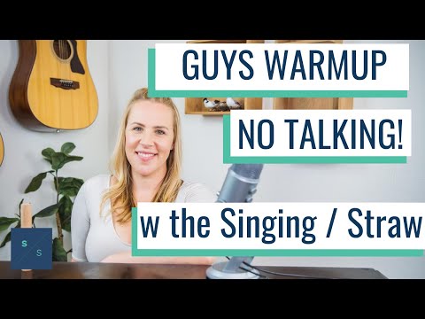Guys & Lower Voices Singing Warmup - No Talking! (with the Singing / Straw)