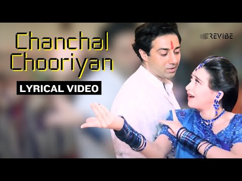 Chanchal Choodiyan (Lyric Video) | Kumar Sanu, Alka Yagnik | Sunny Deol, Karisma Kapoor | Ajay