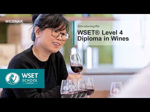 Introducing the WSET Level 4 Diploma in Wines at WSET School London 2021