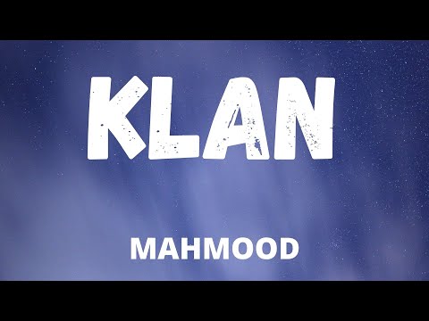 Mahmood - KLAN (Testo/Lyrics)