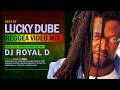 BEST OF LUCKY DUBE REGGAE VIDEO MIX DJ ROYAL D