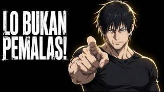 Tamparan, Obat, dan DOA biar lo nggak jadi cowok PEMALAS bro!