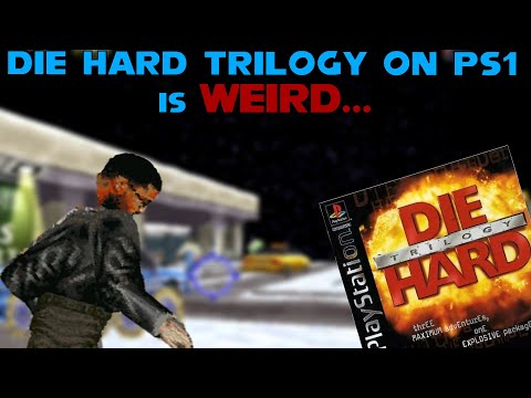 Die Hard Trilogy (PS1) Is Weird...