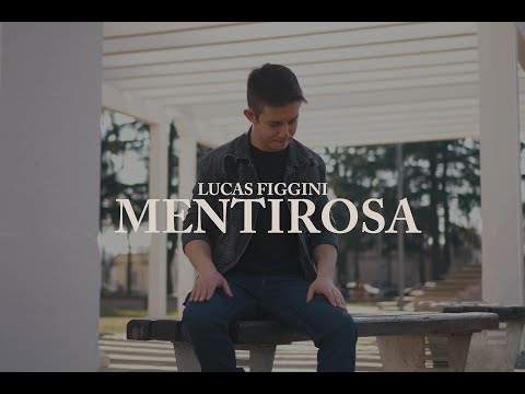 Lucas Figgini - Mentirosa