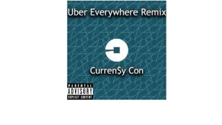 Curren$y Con - Uber Everywhere Remix