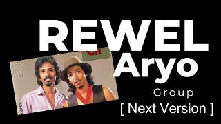 Download lagu Rewel - Aryo Group ( Next Version ) mp3