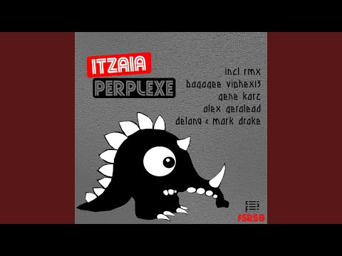 Perplexe (Delano & Mark Drake Remix)